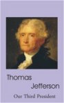 (image for) Thomas Jefferson Biography