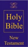 (image for) The Holy Bible New Testament Discontinued