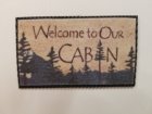 (image for) Welcome to Our Cabin Door Mat